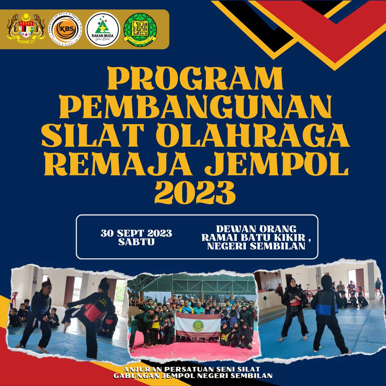 Program Pembangunan Silat Olahraga Remaja Jempol 2023