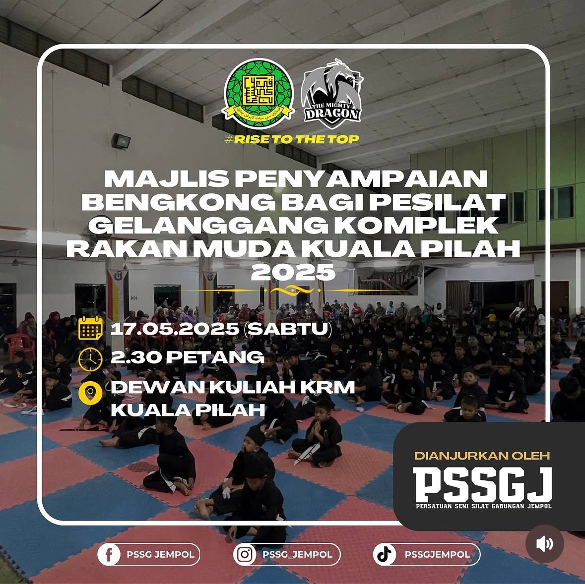 Majlis Penyampaian Bengkong bagi Pesilat Gelanggang Kompleks Rakan Muda Kuala Pilah 2025
