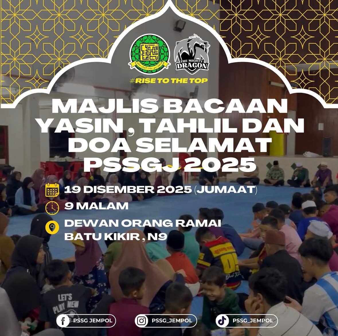 Majlis Bacaan Yasin, Tahlil dan Doa Selamat PSSGJ 2025